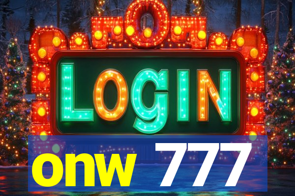 onw 777