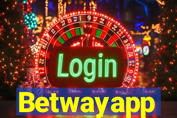 Betwayapp