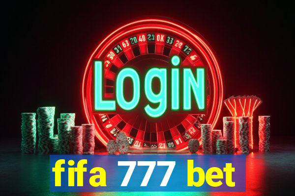 fifa 777 bet