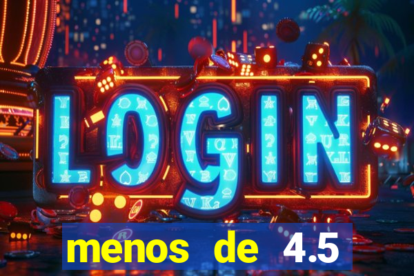 menos de 4.5 escanteios o que significa