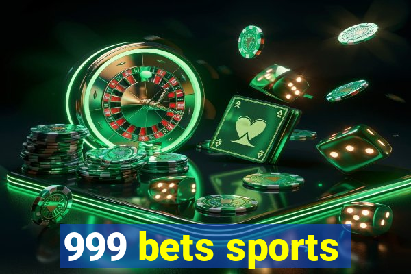 999 bets sports