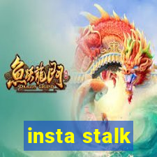 insta stalk