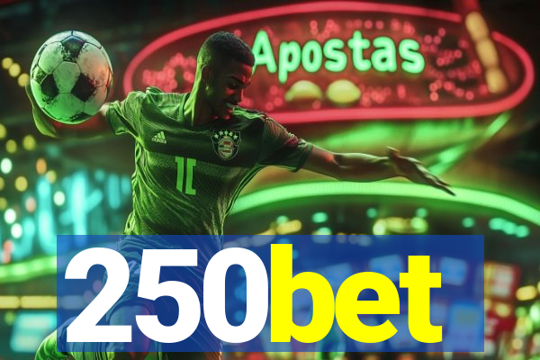 250bet