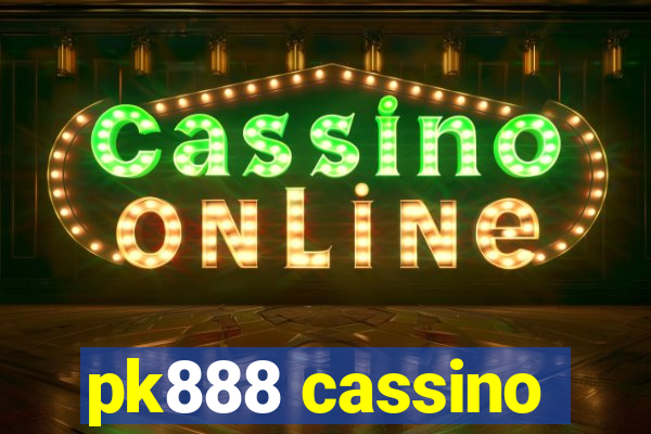 pk888 cassino