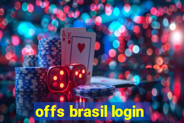 offs brasil login