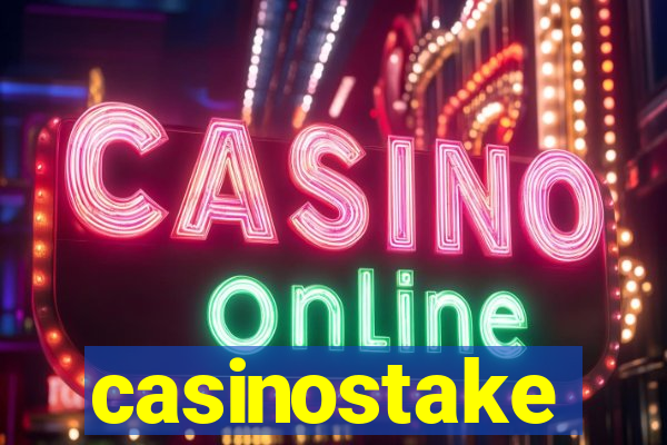 casinostake