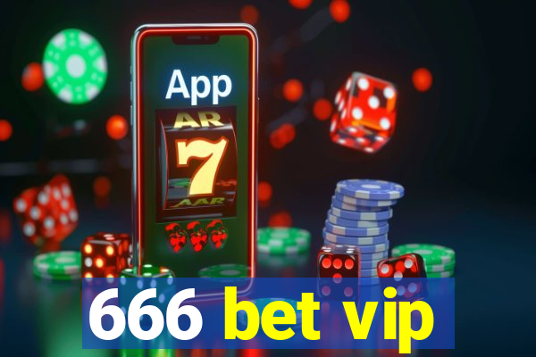 666 bet vip