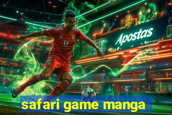 safari game manga