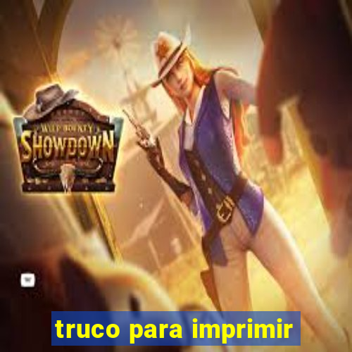 truco para imprimir