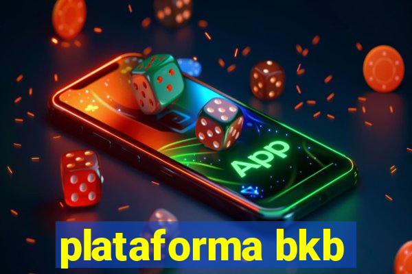 plataforma bkb