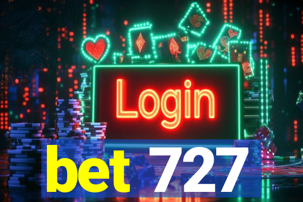 bet 727
