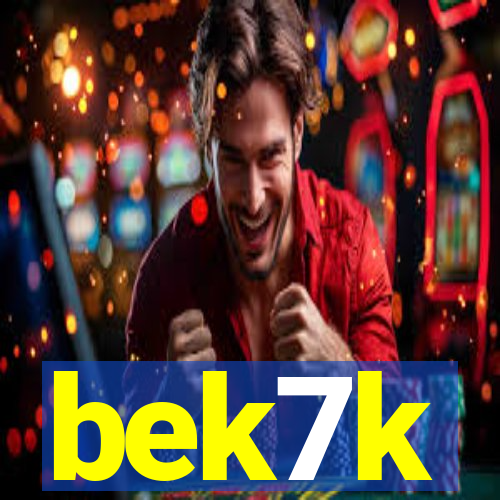 bek7k