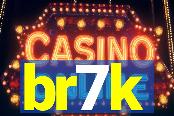 br7k