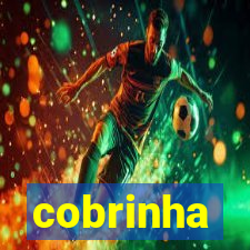 cobrinha
