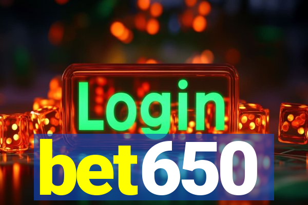 bet650
