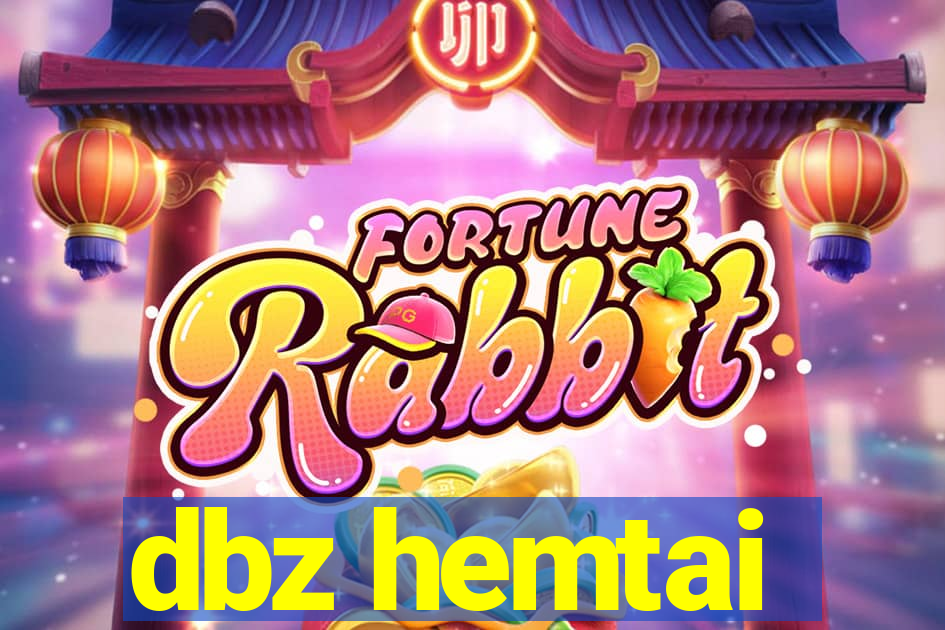 dbz hemtai