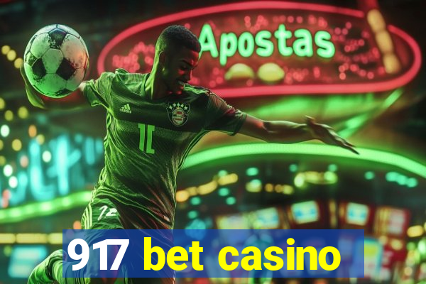 917 bet casino
