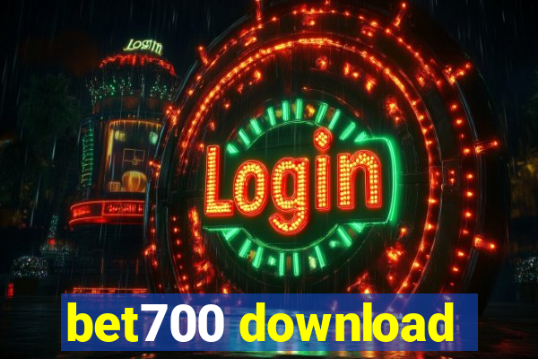 bet700 download