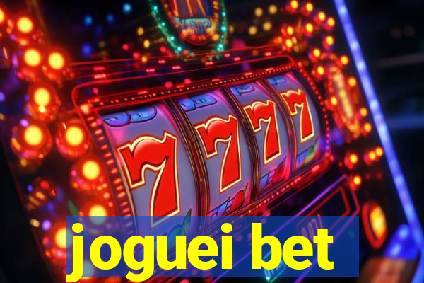 joguei bet