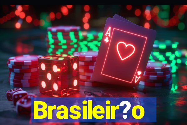 Brasileir?o