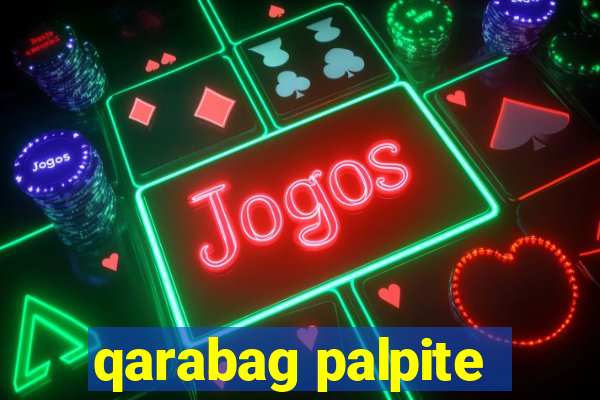 qarabag palpite