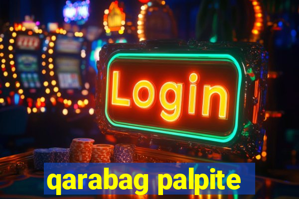 qarabag palpite