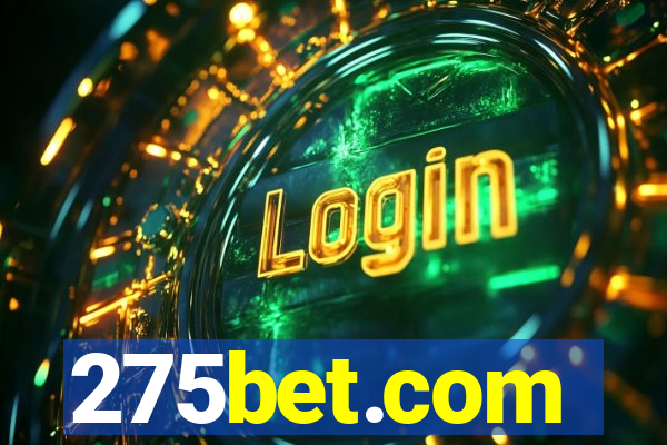 275bet.com