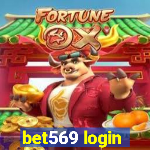 bet569 login