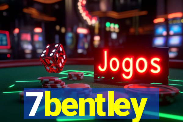 7bentley