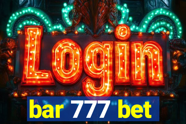 bar 777 bet