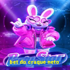 bet do craque neto