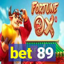 bet 89