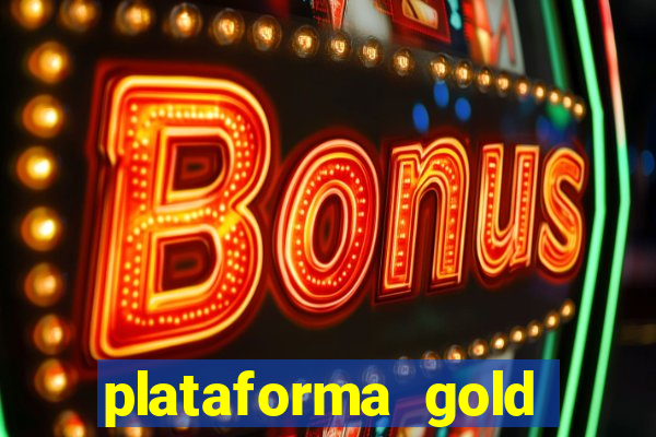 plataforma gold slots paga mesmo