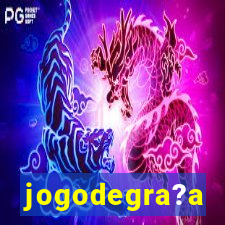 jogodegra?a