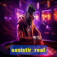 assistir real madrid multi canais