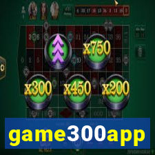 game300app