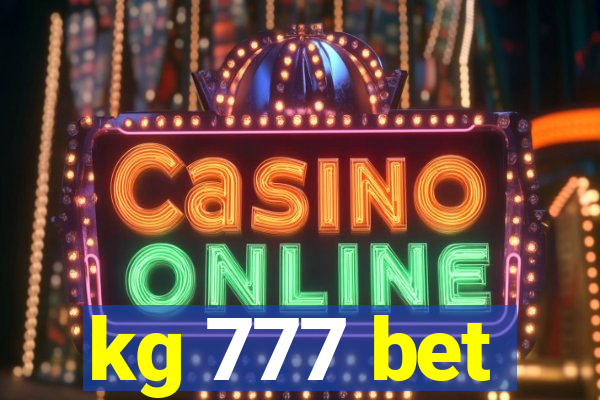 kg 777 bet