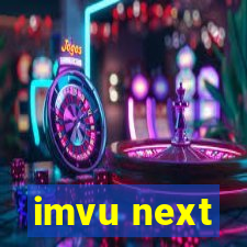 imvu next