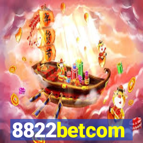 8822betcom