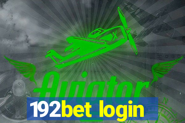 192bet login
