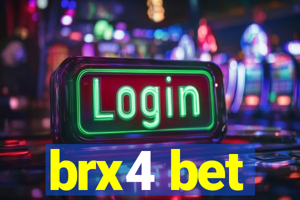 brx4 bet