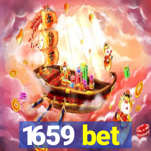 1659 bet