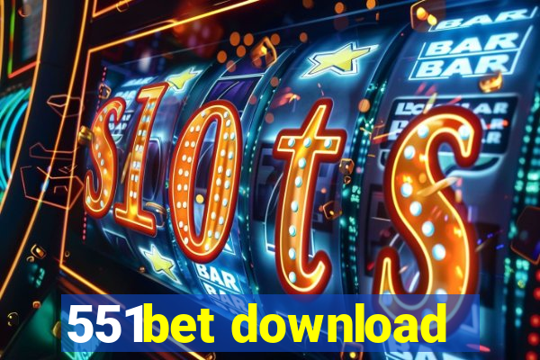 551bet download