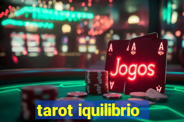 tarot iquilibrio
