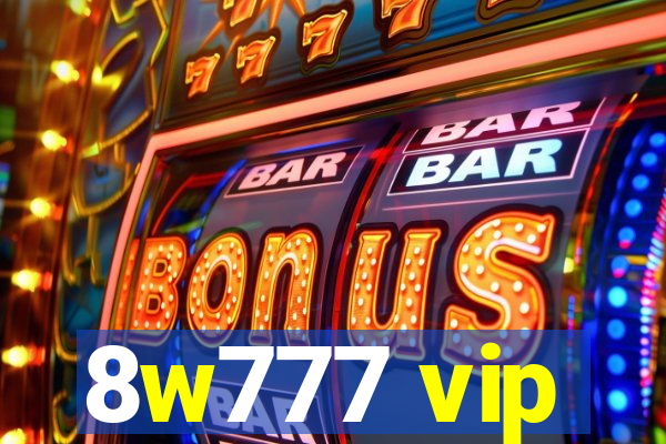 8w777 vip