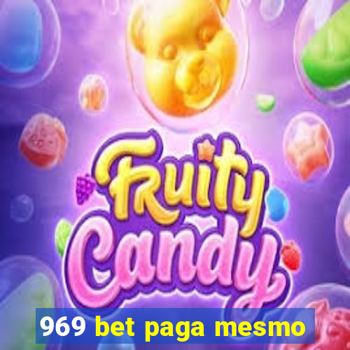 969 bet paga mesmo