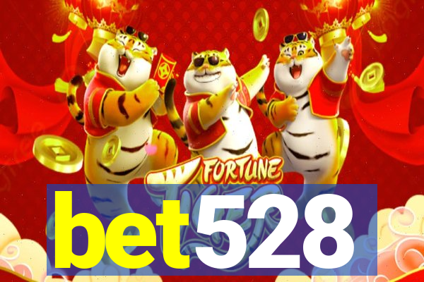 bet528