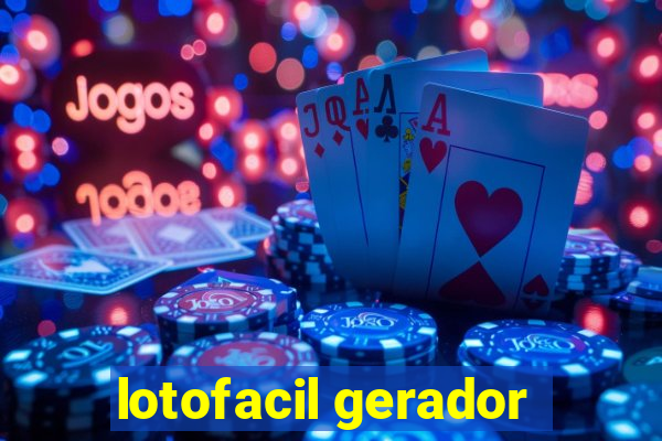 lotofacil gerador