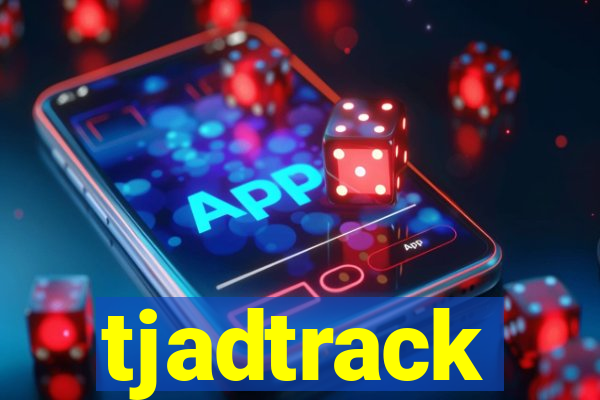 tjadtrack