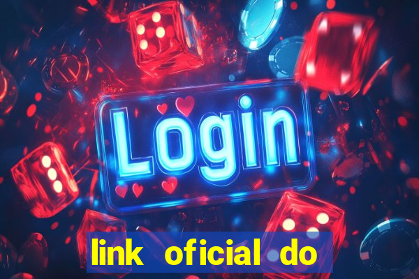 link oficial do jogo do tigre